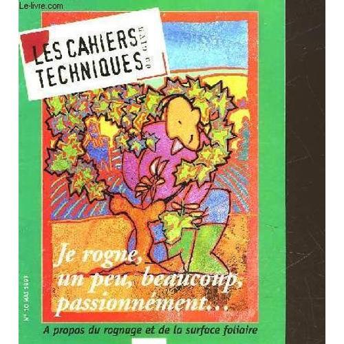 Les Cahiers Techniques Du Vin Du Cvib - N°10 - A Propos Du Rognage ... on Productcaster.