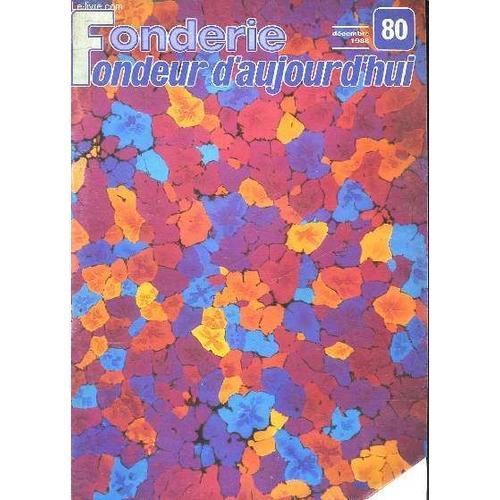 Fonderie - Fondeur D'aujourd'hui - N°80 on Productcaster.