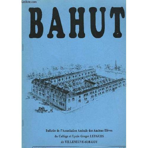 Bahut - Bulletin De L'association Amicale Des Anciens Eleves Du Col... on Productcaster.