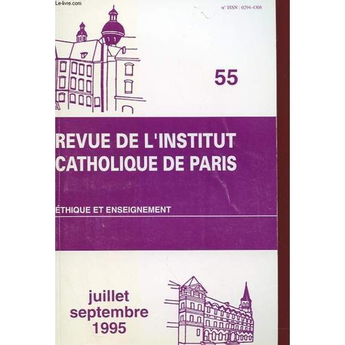 Revue De L'institut Catholique De Paris N°5 - Ethique Et Enseignement on Productcaster.