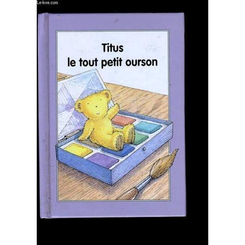 Titus Le Tout Petit Ourson. on Productcaster.