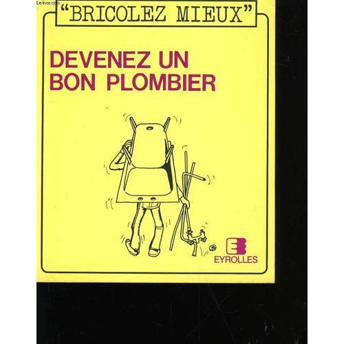 Devenez Un Bon Plombier. on Productcaster.