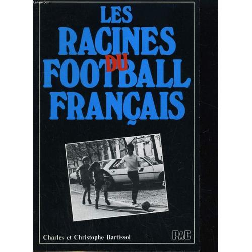 Les Racines Du Football Francais on Productcaster.