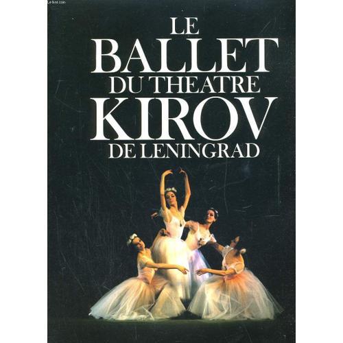 Le Ballet Du Theatre Kirov De Leningrad. Au Palais Des Congres De P... on Productcaster.