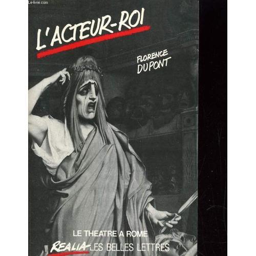 L'acteur-Roi Ou Le Theatre Dans La Rome Antique on Productcaster.