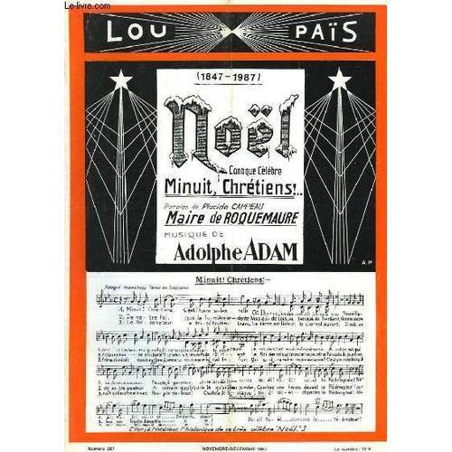 Lou Païs, N°287 : Noël, Cantique Célèbre. Minuit, Chrétiens ! on Productcaster.