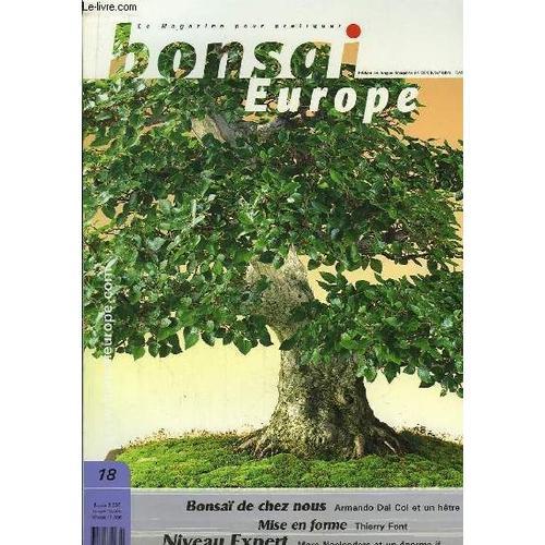 Bonsai Europe N°18 : Armand Dal Col Et Un Hêtre. Mise En Forme D'un... on Productcaster.