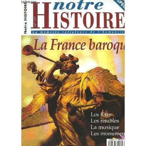 Notre Histoire N°157, Numéro Spécial : La France Baroque. Les Fêtes... on Productcaster.