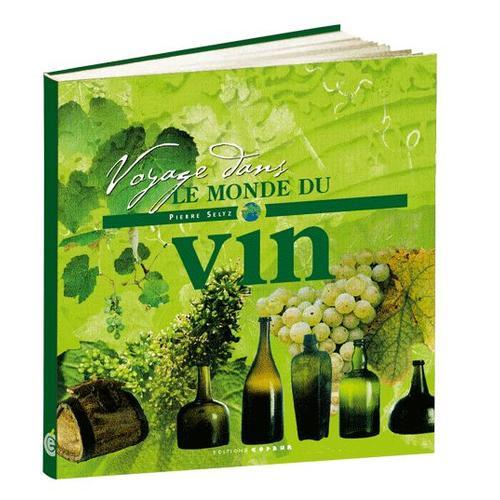 Voyage Dans Le Monde Du Vin on Productcaster.