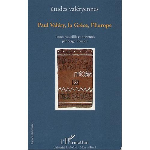 Etudes Valéryennes - Paul Valéry, La Grèce, L'europe on Productcaster.