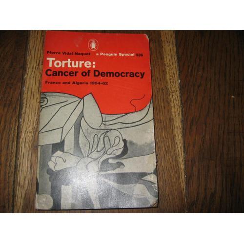 Torture: Cancer Of Democracy (France And Algeria 1954-62) on Productcaster.