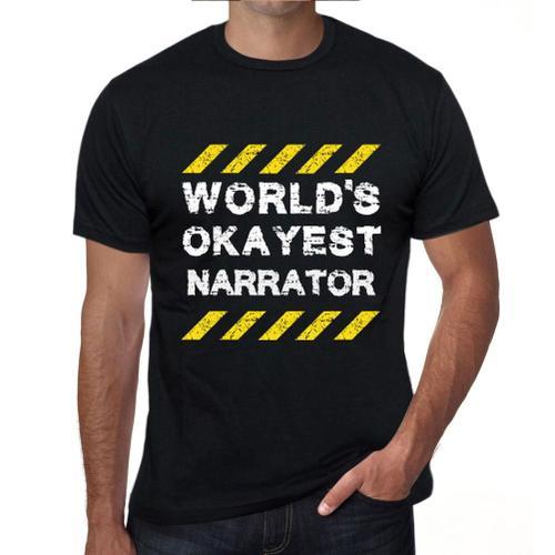 Homme Tee-Shirt Le Meilleur Narrateur Du Monde - Worlds Okayest Nar... on Productcaster.