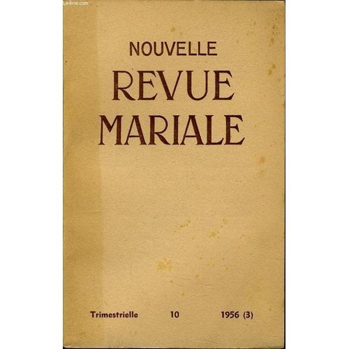 Nouvelle Revue Mariale N°10 : Liminaire - Nature De La Royauté De M... on Productcaster.