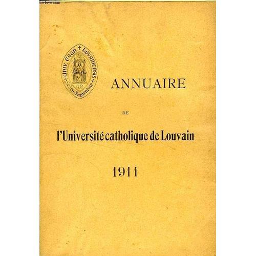 Annuaire De L'universite Catholique De Louvain, 75e Annee, 1911 on Productcaster.