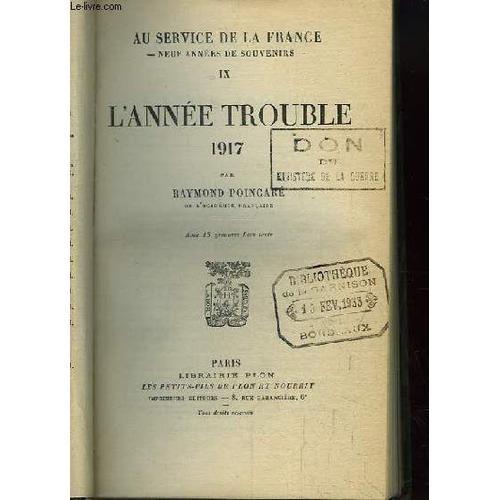 L'année Trouble. Au Service De La France N°Ix on Productcaster.