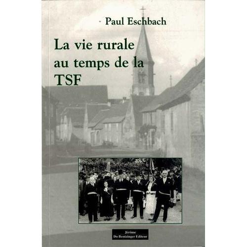 La Vie Rurale Au Temps De La Tsf on Productcaster.