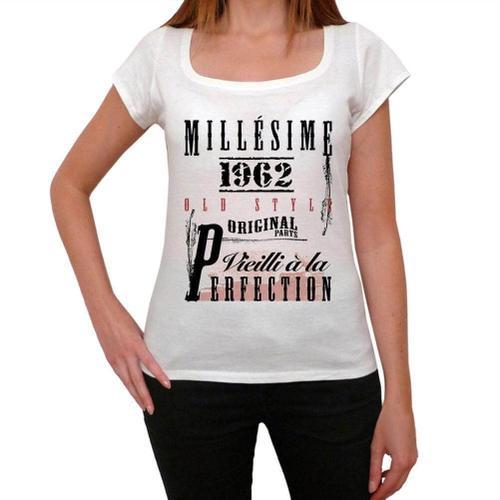 Femme Tee-Shirt Vieillie À La Perfection Millésime 1962 62 Ans T-Sh... on Productcaster.