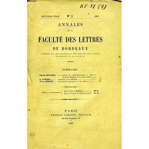 Annales De La Faculte Des Lettres De Bordeaux, 2e Serie, N° 1, 1885 on Productcaster.