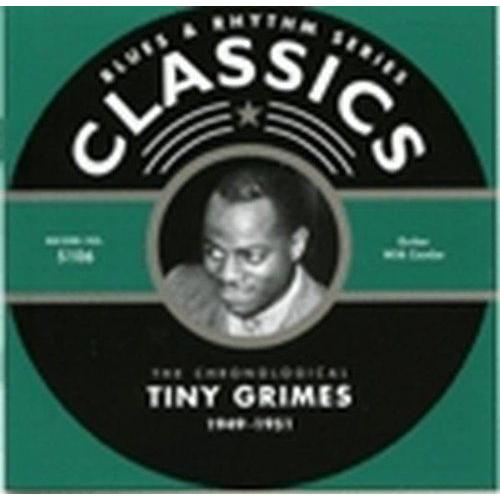 The Chronological Tiny Grimes 1949-1951 on Productcaster.