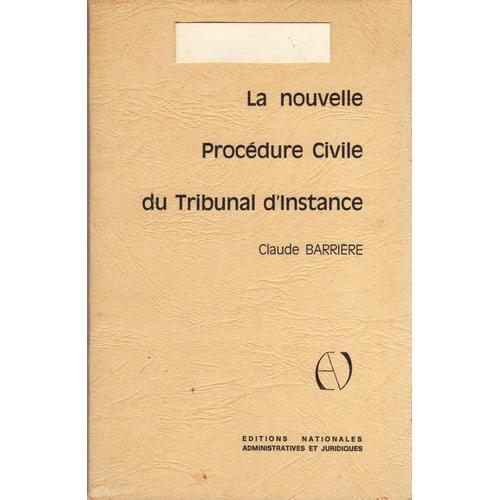 La Nouvelle Procédure Civile Du Tribunal D'instance on Productcaster.