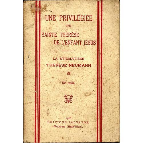 Une Privilégiée De Ste Thérése De L'enfant Jésus. La Stigmatisée Th... on Productcaster.