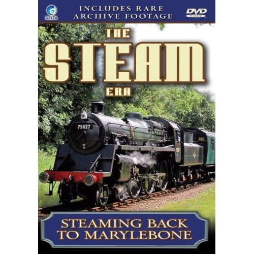 The Steam Era - Steaming Back To Marylebone on Productcaster.