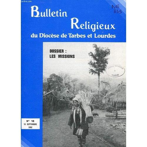 Bulletin Religieux Du Diocese De Tarbes Et De Lourdes, N° 18, Sept.... on Productcaster.