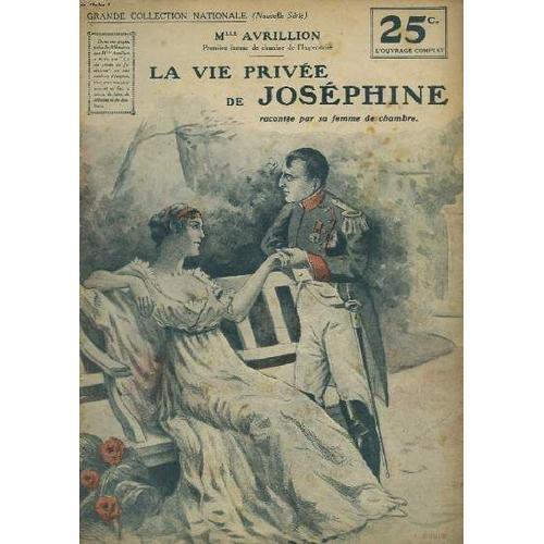 La Vie Privee De Josephine Racont2e Par Sa Femme De Chambre. on Productcaster.