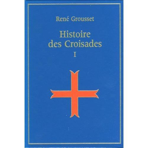 Histoire Des Croisades Et Du Royaume Franc De Jérusalem N° 6 - 1185... on Productcaster.