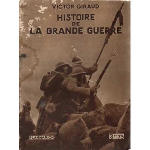 Histoire De La Grande Guerre on Productcaster.