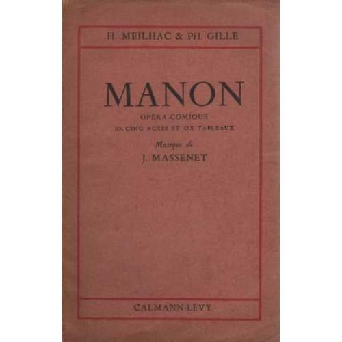 Manon. Opéra Comique En 5 Actes Et 6 Tableaux (Texte) on Productcaster.