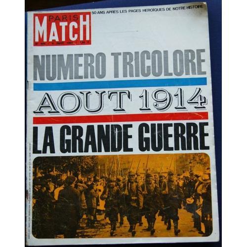 Paris-Match N°800: Numéro Triclore,Aout 1964,La Grande Guerre on Productcaster.