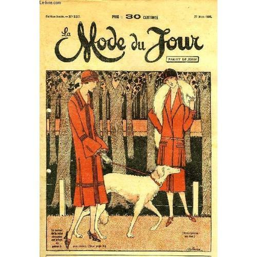 La Mode Du Jour, 6e Annee, N° 257, Mars 1926 on Productcaster.