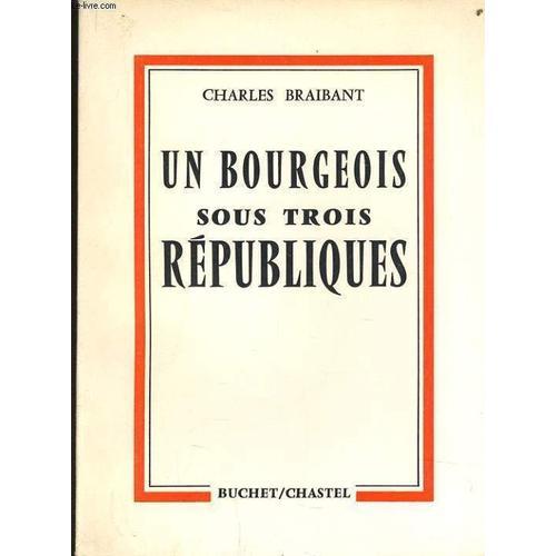 Un Bourgeois Sous Trois République on Productcaster.