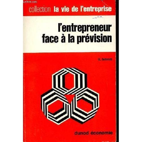 L'entrepreneur Face A La Prevision on Productcaster.