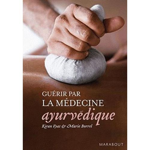 Guérir Par La Médecine Ayurvédique on Productcaster.