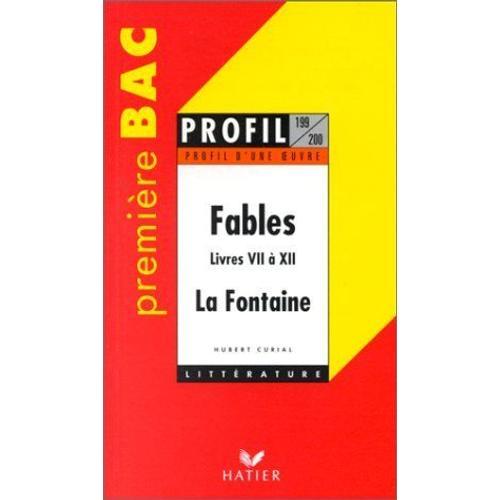 Profil D'une Oeuvre: Fables, Livres Vii À Xii, La Fontaine on Productcaster.