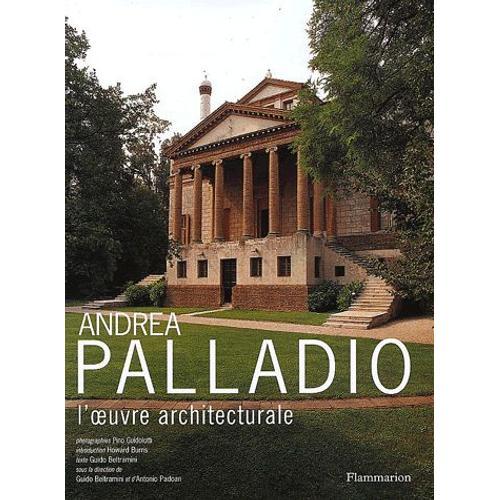 Andrea Palladio - L'oeuvre Architecturale on Productcaster.