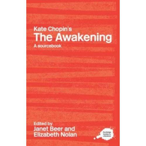 A Routledge Literary Sourcebook On Kate Chopin's "The Awakening" on Productcaster.