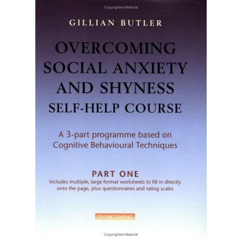 Overcoming Social Anxiety And Shyness Self-Help Course: Pt. 1 on Productcaster.