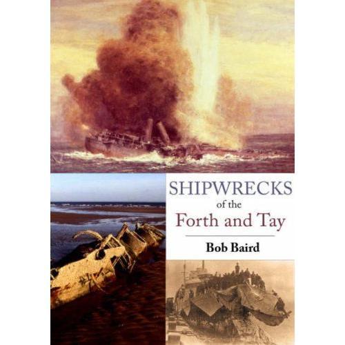 Shipwrecks Of The Forth And Tay on Productcaster.