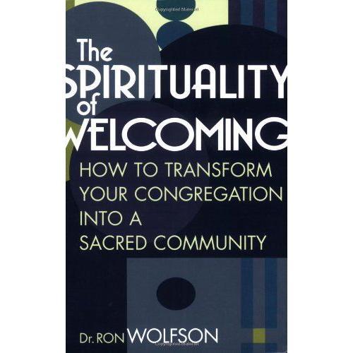 The Spirituality Of Welcoming: How To Transform Your Congregation I... on Productcaster.