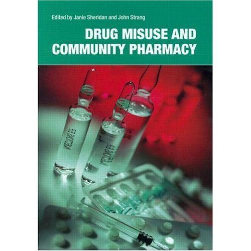 Drug Misuse And Community Pharmacy on Productcaster.