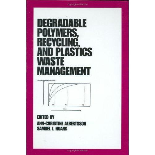 Degradable Polymers, Recycling And Plastics Waste Management on Productcaster.