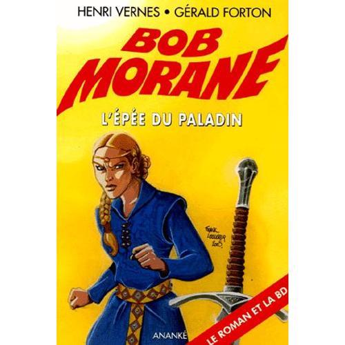 Bob Morane - L'epée Du Paladin on Productcaster.