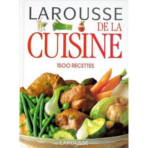 Larousse De La Cuisine - 1500 Recettes on Productcaster.