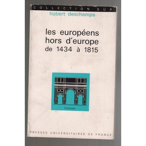 Les Européens Hors, D,Europe De 1434 À 1815 on Productcaster.