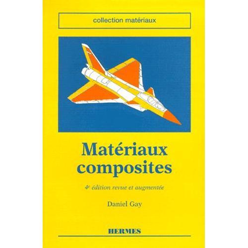 Materiaux Composites - 4ème Édition on Productcaster.