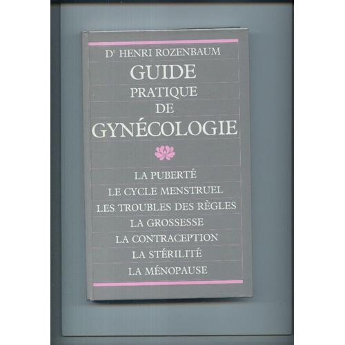 Guide Pratique De Gynécologie / La Puberté - Le Cycle Menstruel - L... on Productcaster.