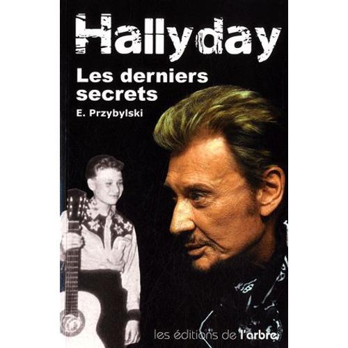 Hallyday - Les Derniers Secrets on Productcaster.